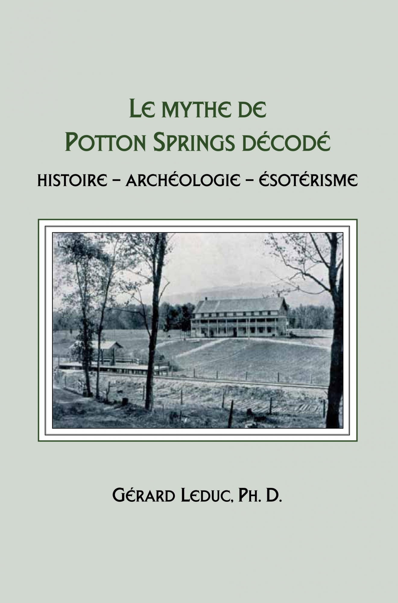 Le mythe de Potton Springs décodé